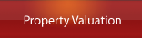 Property Valuation & Evaluation